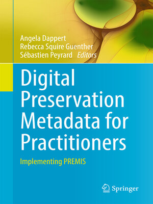 cover image of Digital Preservation Metadata for Practitioners